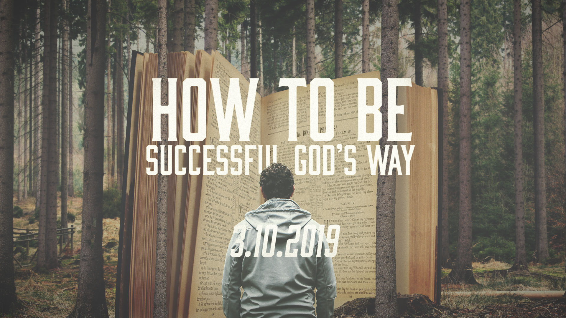 How to Be Successful God’s Way 3.10.2019